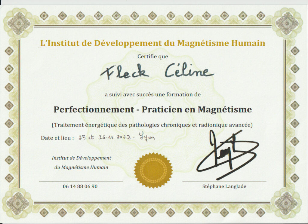 Certificat de Perfectionnement en Praticien de Magnétisme Niveau 2 obtenu par Céline Fleck, délivré par l’Institut de Développement du Magnétisme Humain.